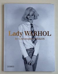 Christopher Makos, Lady Warhol 2010
