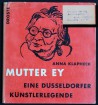 Anna Klapheck, Mutter Ey, 1958